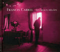 Cabrel,francis - Beaux Degats - Music CD