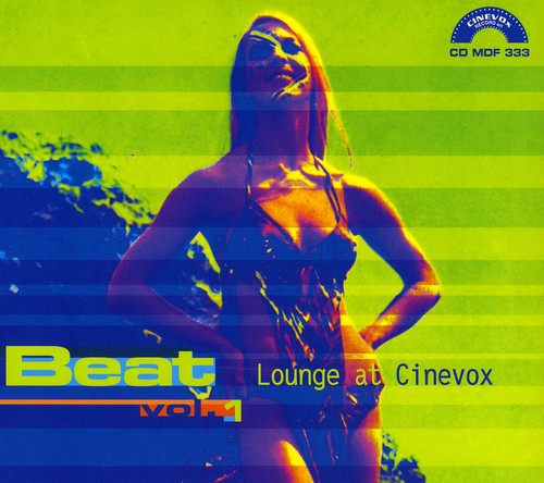 Beat 1: Lounge At Cinevox / Various - Beat 1: Lounge At Cinevox / Various - Music CD
