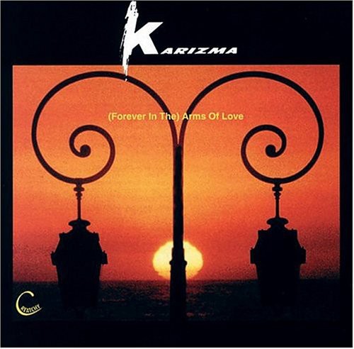 Karizma - Forever In The Arms Of Love - Music CD