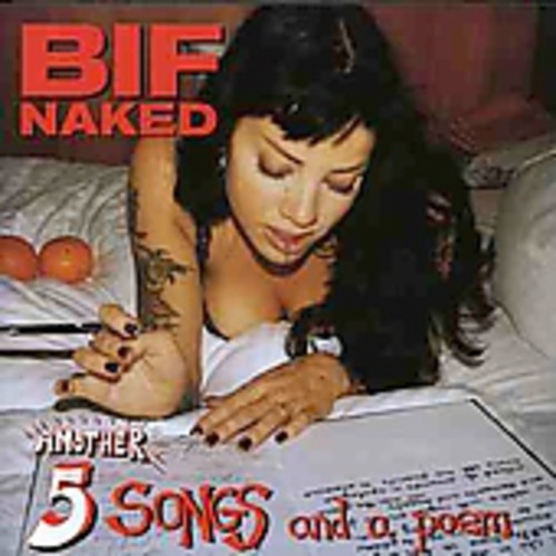Bif Naked - Another 5 Songs & A Poem - Music CD