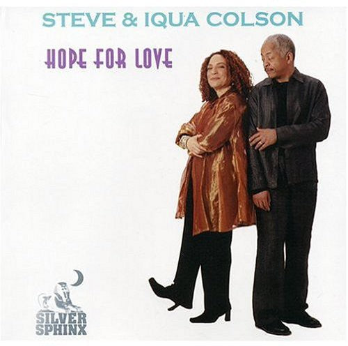 Colson,steve & Iqua - Hope For Love - Music CD