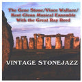 Stone / Wallace / Glenn - Vintage Stonejazz - Music CD