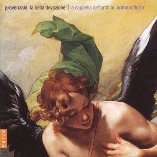 Provenzale / Florio / Cappella De Turchini - Bella Devozione - Music CD