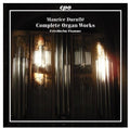 Durufle / Flamme - Complete Organ Works - Super Audio CD