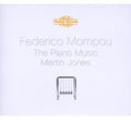 Mompou / Jones,martin - Piano Music - Music CD