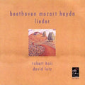 Mozart / Haydn / Beethoven / Holl - Robert Holl Sings Lieder - Music CD