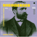 Rheinberger / Innig - Complete Organ Works 10 - Music CD