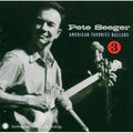 Seeger,pete - American Favorite Ballads 3 - Music CD