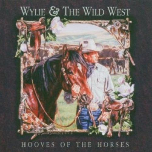 Wylie & Wild West - Hooves Of The Horses - Music CD