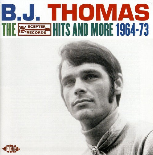 Thomas,b.j. - Scepter Hits & More 1964-73 - Music CD