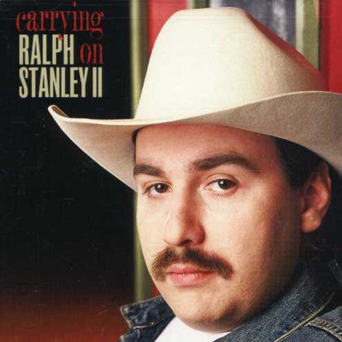 Stanley Ii,ralph - Carrying On - Music CD