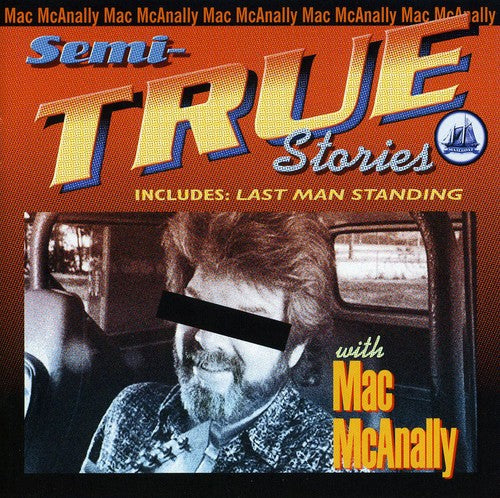 Mcanally,mac - Semi-true Stories - Music CD