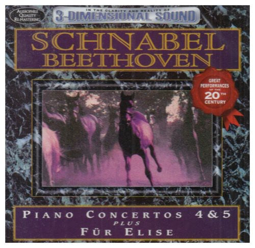Schnabel,artur - Beethoven: Piano Concertos 4 & 5 Plus Fur Elise - Music CD