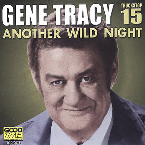 Tracy,gene - Another Wild Night 15 - Music CD