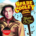 Cooley,spade - Shame On You - Music CD