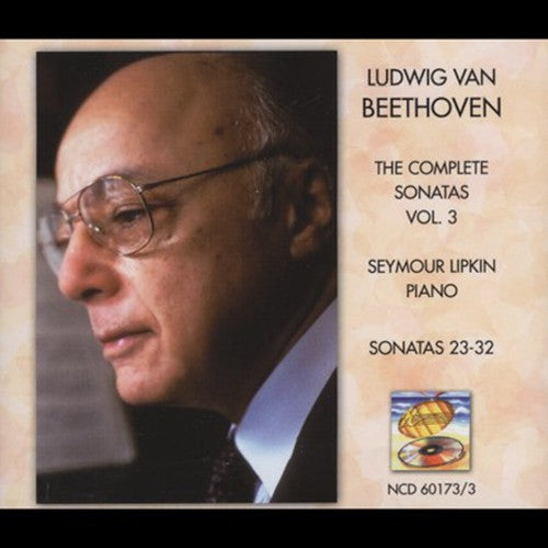 Beethoven / Lipkin,seymour - Complete Sonatas 3 - Music CD