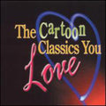 Cartoon Classics You Love / Various - Cartoon Classics You Love / Various - Music CD