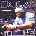 Dulaa Featuring Dirty South Remix - Time - Music CD