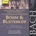 Bach / Zerber - Works Influenced By Georg Bohm & Buxtehude - Music CD
