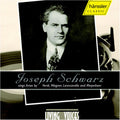 Schwarz,joseph - Joseph Schwarz Sings Arias - Music CD