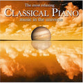 Most Relaxing Classical Piano In Universe / Var - Most Relaxing Classical Piano In Universe / Var - Music CD