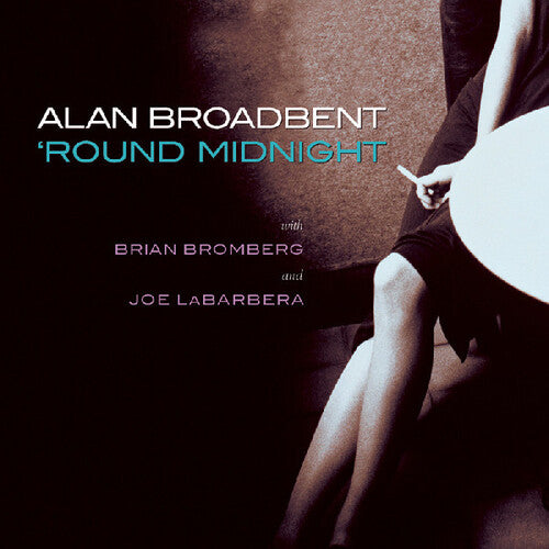 Broadbent,alan - Round Midnight - Music CD