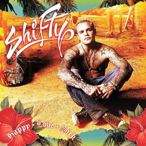 Shifty - Happy Love Sick - Music CD