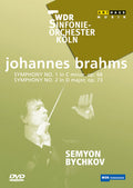 Brahms / Bychkov / Wdr Sinfonieorchester Koln - Symphonies 1 & 2 - DVD