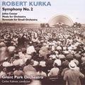 Kurka / Kalmar / Grant Park Orchestra - Symphonic Epilogue After Shakespeare / Symphony 2 - Music CD