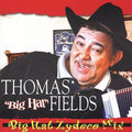 Fields,thomas Big Hat - Big Hat Zydeco Mix - Music CD