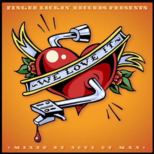 Soul Of Man - Finger Lickin Records Presents We Love It - Music CD