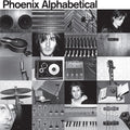 Phoenix - Alphabetical - Vinyl Record