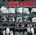 Only Crime - To The Nines - Music CD