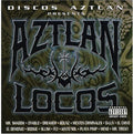 Aztlan Locos / Various - Aztlan Locos / Various - Music CD