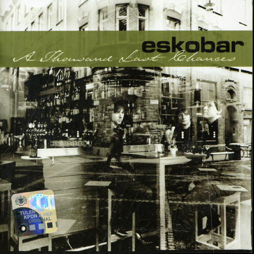 Eskobar - Thousand Last Chances - Music CD
