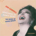 Criswell,kim - Something To Dance About - Music CD
