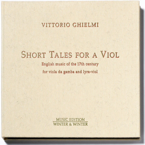 Ghielmi,vittorio - Short Tales For A Viol - Music CD
