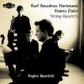 Hartmann / Eisler / Vogler Quartet - String Quartets - Music CD