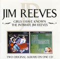 Reeves,jim - Girls I Have Known / Intimate Jim Reeves - Music CD
