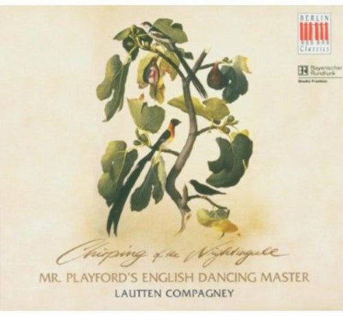 Playford / Ravenscroft / Lautten Compagney - Chirping Of The Nightingale - Music CD
