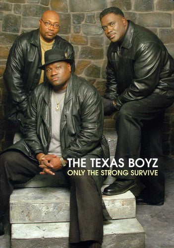 Texas Boyz - Only The Strong Survive - DVD