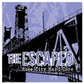 Escaped - Rose City Hardcore - Music CD
