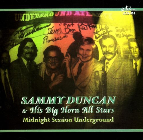 Duncan,sandy & His Big Horn All Stars - Midnight Session Underground - Music CD