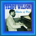 Wilson,teddy - Shades Of Blue - Music CD
