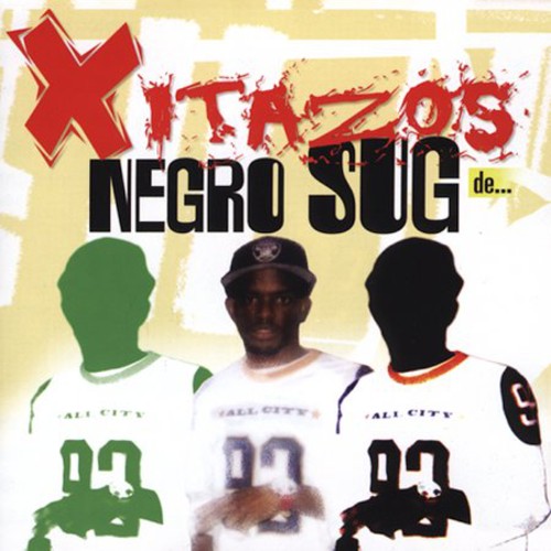 Negro Sug - Xitaros De Negro Sug - Music CD
