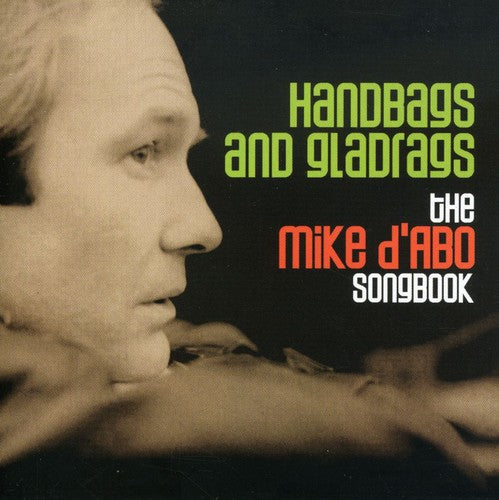 D'abo,mike - Handbags & Gladrags - Music CD