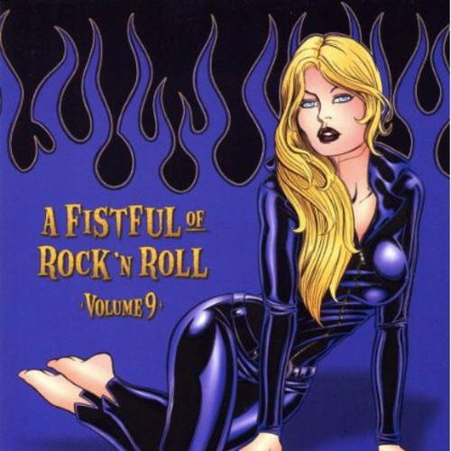 Fistful Of Rock & Roll 9 / Various - Fistful Of Rock & Roll 9 / Various - Music CD