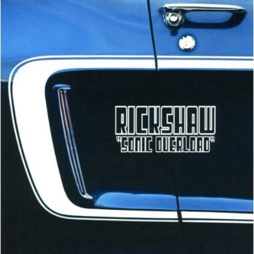 Rickshaw - Sonic Overload - Music CD