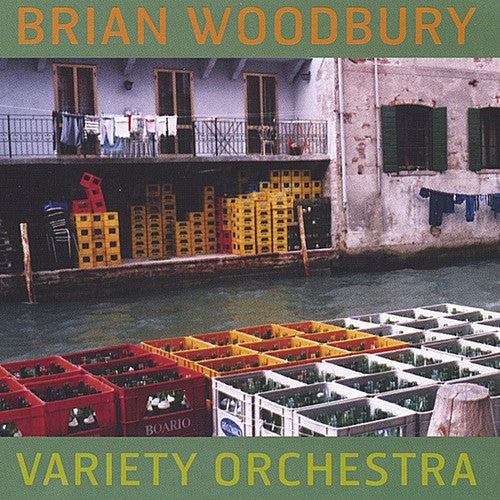 Woodbury,brian - Variety Orchestra - Music CD