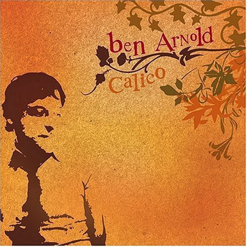 Arnold,ben - Calico - Music CD